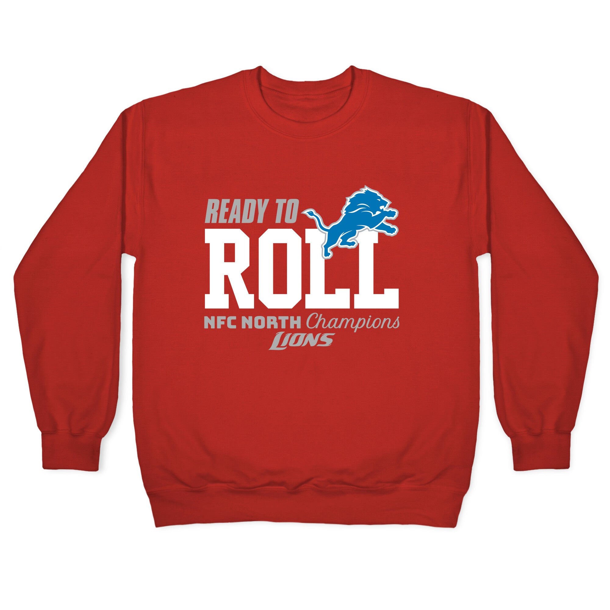 Ready to Roll Lions Crewneck Sweatshirt